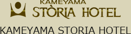 KAMEYAMA STORIA HOTEL
