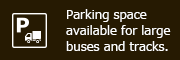 Parking space available for large buses and tracks.